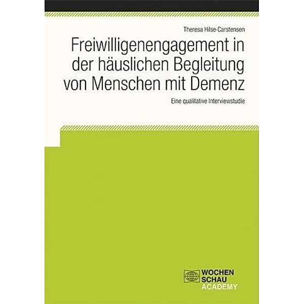 Hilse-Carstensen, T: Freiwilligenengagement in der häusl., Theresa Hilse-Carstensen