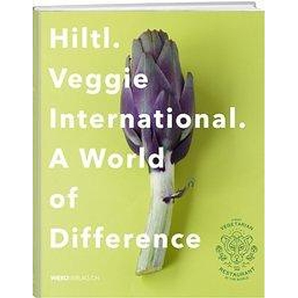 Hiltl. Veggie International., Rolf Hiltl