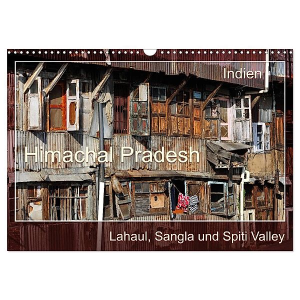 Himachal Pradesh - Lahaul, Sangla, Spiti Valley (Wandkalender 2024 DIN A3 quer), CALVENDO Monatskalender, Manfred Bergermann