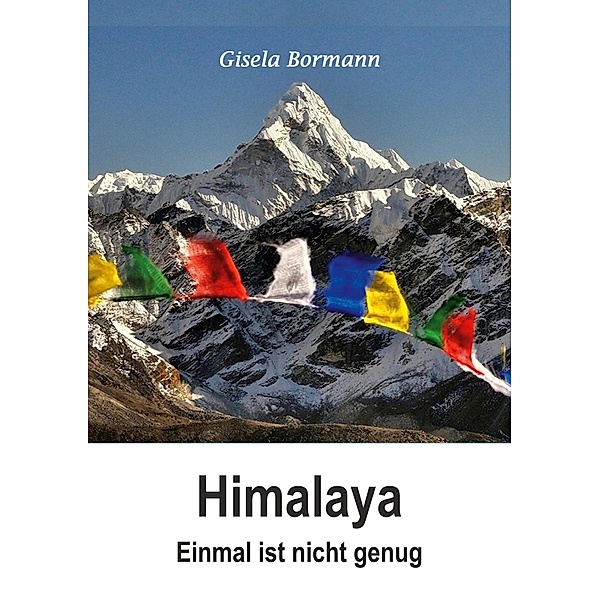 Himalaya, Gisela Bormann