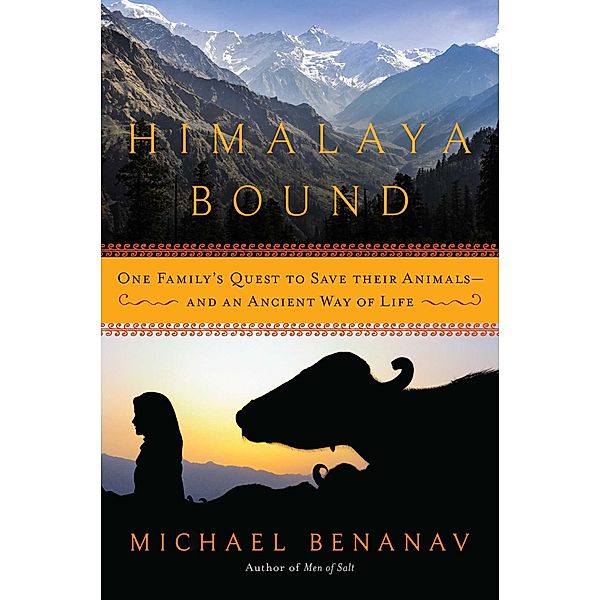 Himalaya Bound, Michael Benanav