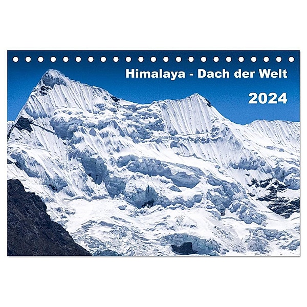 Himalaya - Dach der Welt (Tischkalender 2024 DIN A5 quer), CALVENDO Monatskalender, Jens König