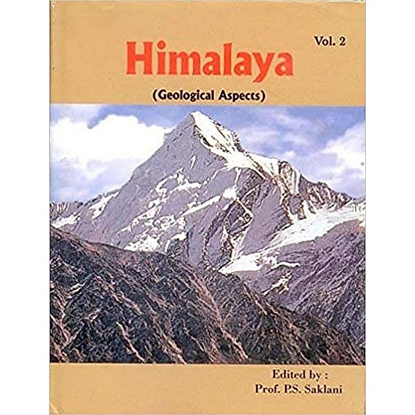 Himalaya (Geological Aspects), P. S. Saklani