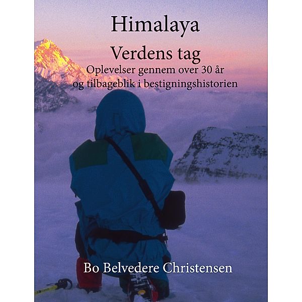 Himalaya Verdens Tag, Bo Belvedere Christensen