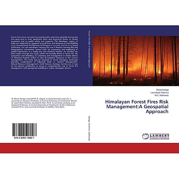 Himalayan Forest Fires Risk Management:A Geospatial Approach, Shruti Kanga, Laxmikant Sharma, M. S. Nathawat