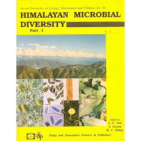 Himalayan Microbial Diversity Part 1, S. C. Sati