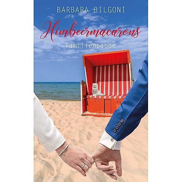 Himbeermacarons / Wolkenreihe Bd.3, Barbara Bilgoni