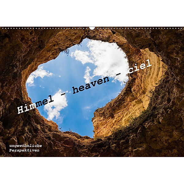Himmel - heaven - ciel (Wandkalender 2019 DIN A2 quer), Peter von Hacht
