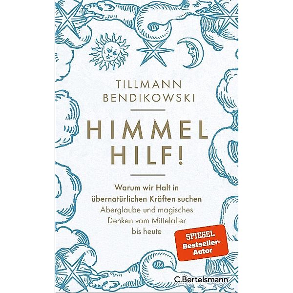 Himmel hilf!, Tillmann Bendikowski