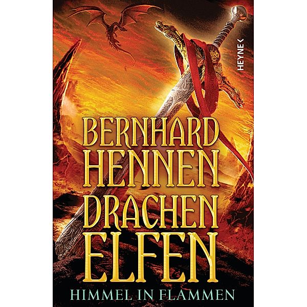 Himmel in Flammen / Drachenelfen Bd.5, Bernhard Hennen