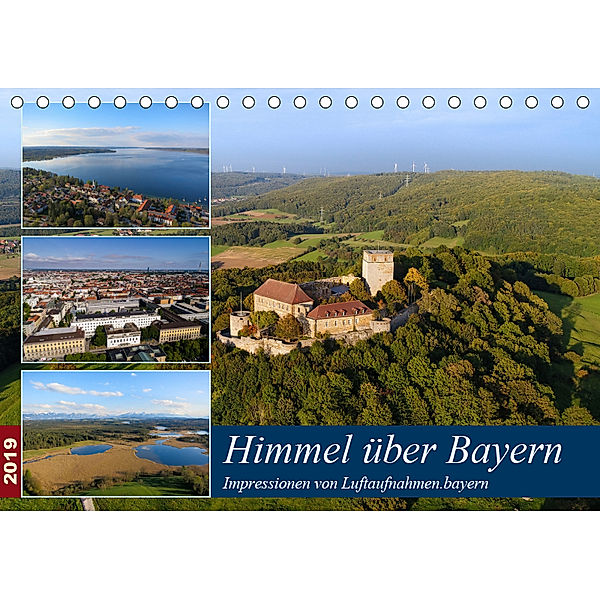Himmel über Bayern (Tischkalender 2019 DIN A5 quer), Luftaufnahmen. bayern