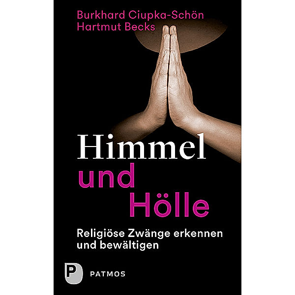 Himmel und Hölle, Burkhard Ciupka-Schön, Hartmut Becks