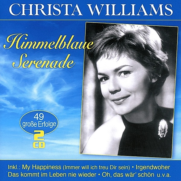 Himmelblaue Serenade-49 Grosse Er, Christa Williams