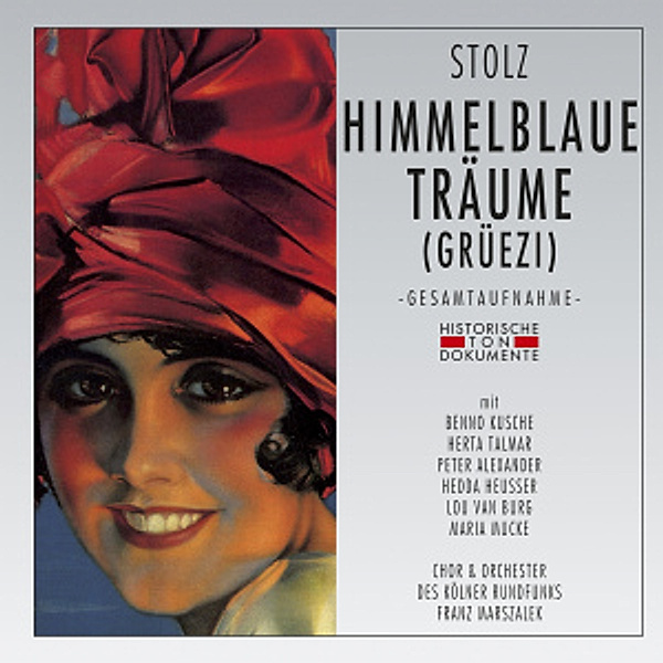 Himmelblaue Träume (Grüezi), Chor Und Orchester Des Kölner Rundfunks
