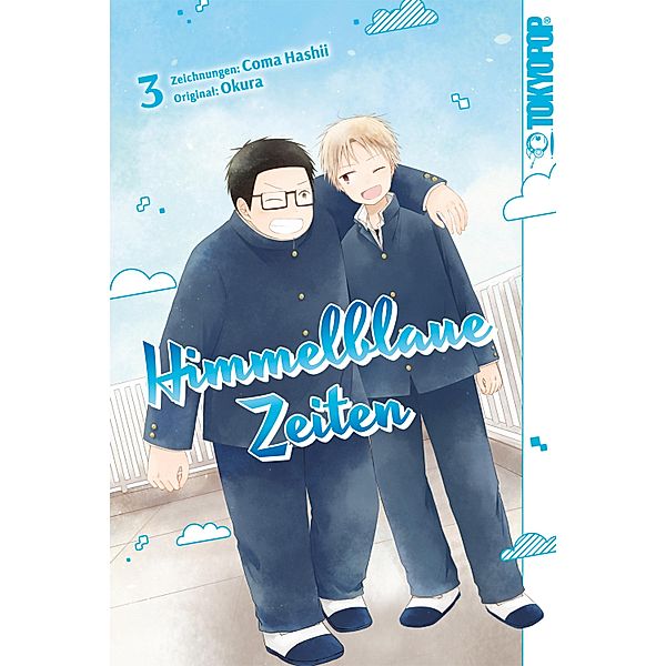 Himmelblaue Zeiten, Band 03 / Himmelblaue Zeiten Bd.3, Coma Hashii, Okura