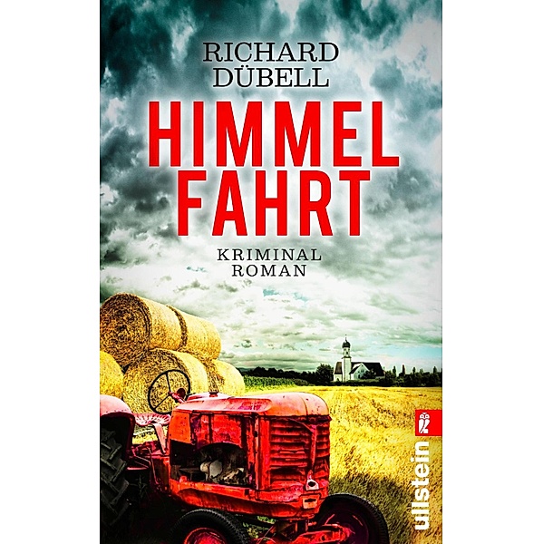 Himmelfahrt / Kommissar Bernward Bd.2, Richard Dübell