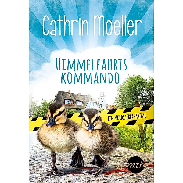 Himmelfahrtskommando / Klara Himmel Bd.2, Cathrin Moeller