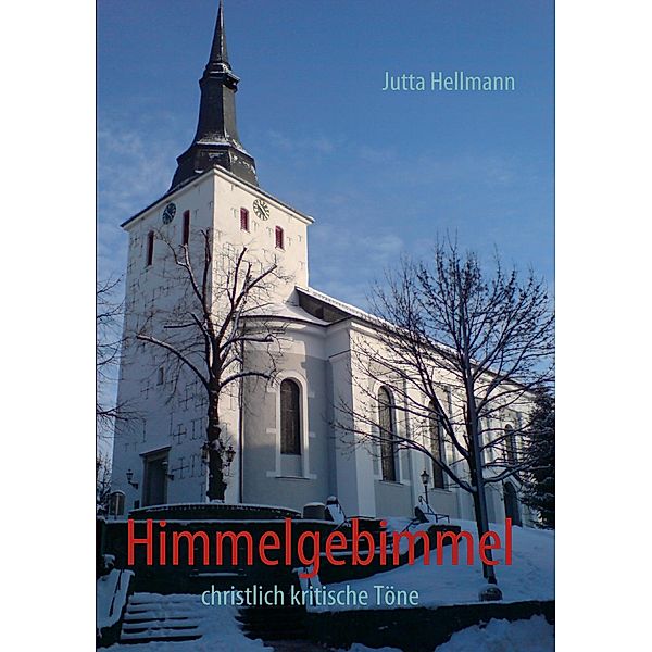 Himmelgebimmel, Jutta Hellmann