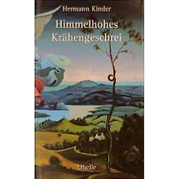 Himmelhohes Krähengeschrei, Hermann Kinder