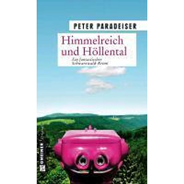 Himmelreich und Höllental, Peter Paradeiser