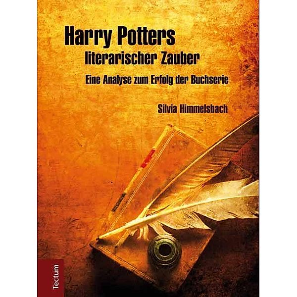 Himmelsbach, S: Harry Potters literarischer Zauber, Silvia Himmelsbach