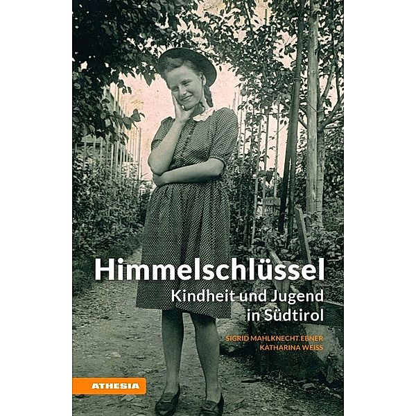 Himmelschlüssel, Sigrid Mahlknecht Ebner, Katharina Weiss