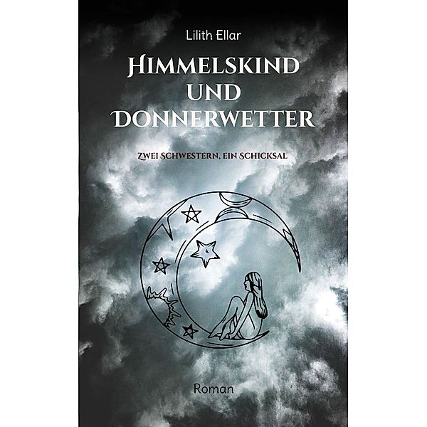 Himmelskind und Donnerwetter, Lilith Ellar