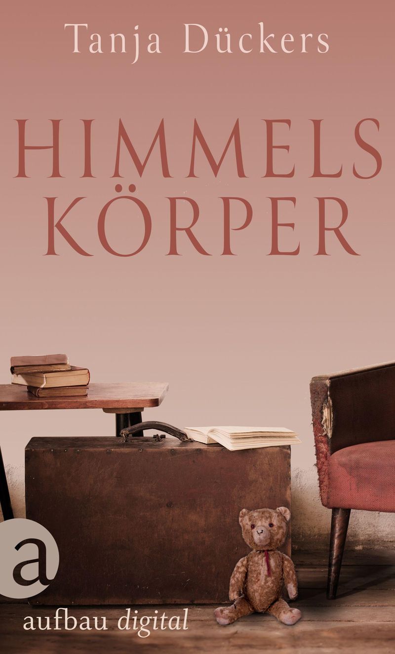 Himmelskörper eBook v. Tanja Dückers