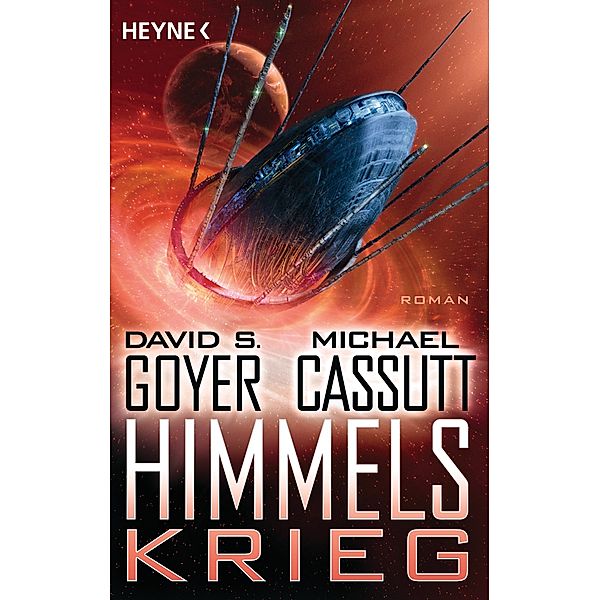 Himmelskrieg, David S. Goyer, Michael Cassutt