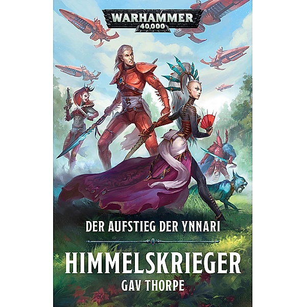 Himmelskrieger / Warhammer 40,000: Aufstieg der Ynnari Bd.2, Gav Thorpe