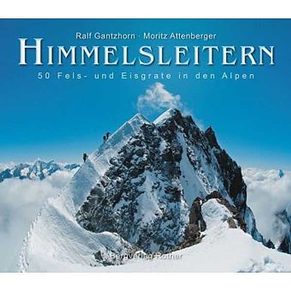 Himmelsleitern, Moritz Attenberger, Ralf Gantzhorn