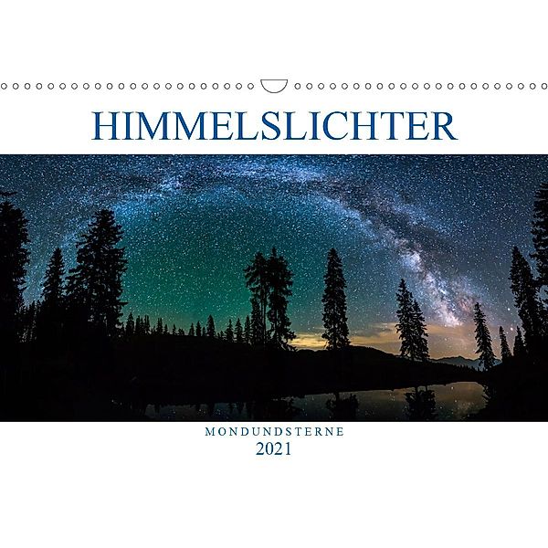 Himmelslichter - Mond und Sterne (Wandkalender 2021 DIN A3 quer), Günter Zöhrer