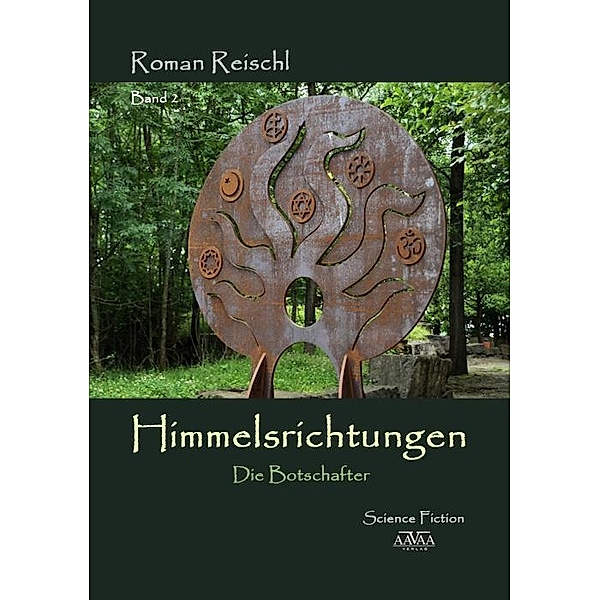 Himmelsrichtungen - Band 2, Roman Reischl