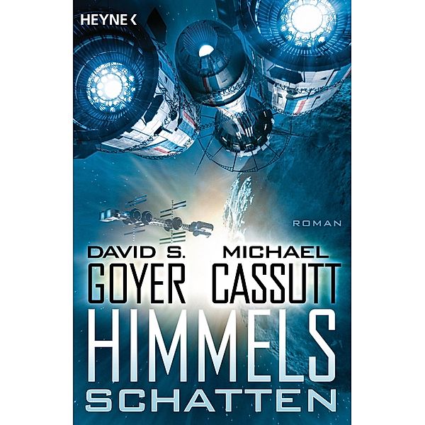 Himmelsschatten, David S. Goyer, Michael Cassutt