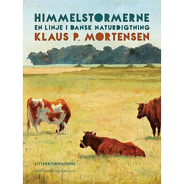 Himmelstormerne. En linje i dansk naturdigtning, Klaus P. Mortensen
