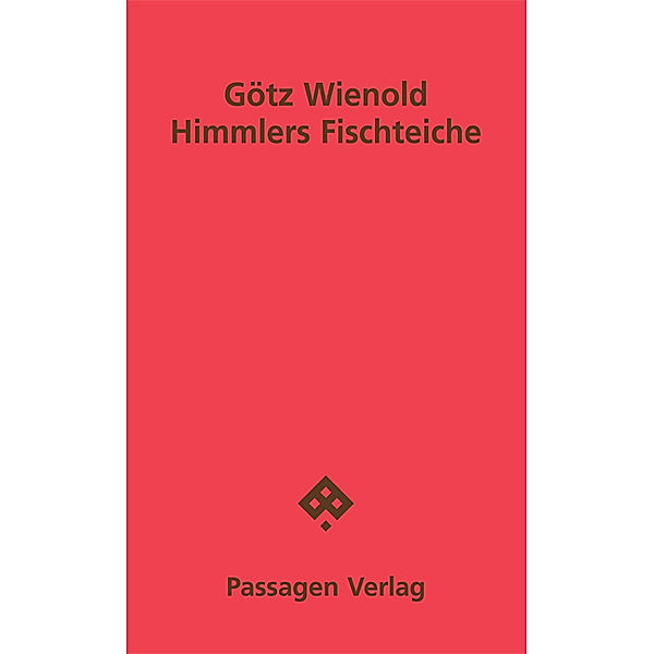 Himmlers Fischteiche, Götz Wienold