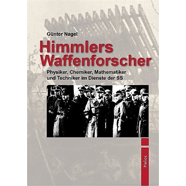 Himmlers Waffenforscher, Günter Nagel