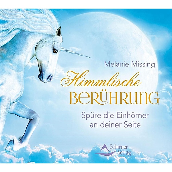 Himmlische Berührung, 1 Audio-CD, Melanie Missing