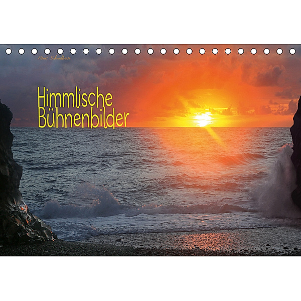 Himmlische Bühnenbilder (Tischkalender 2019 DIN A5 quer), Heinz Schmidbauer