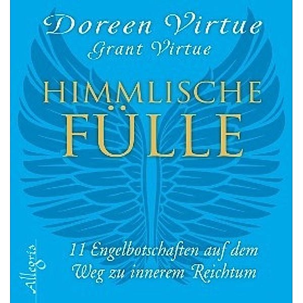 Himmlische Fülle, Doreen Virtue