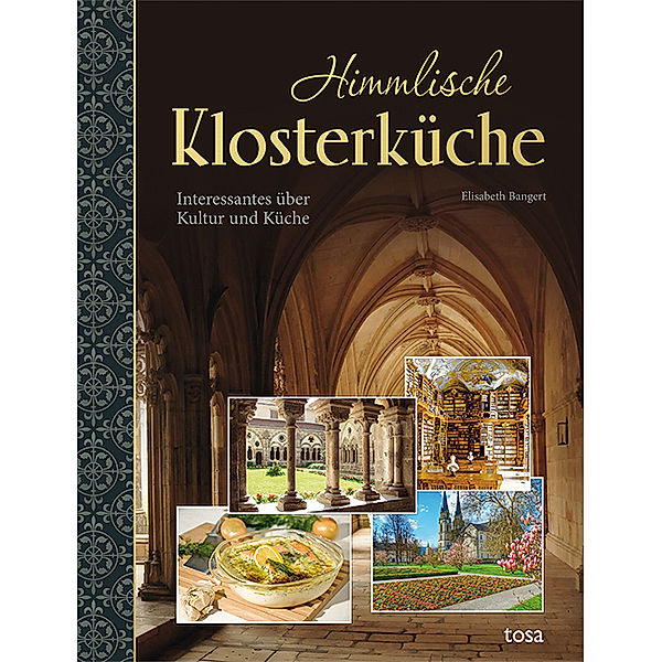 Himmlische Klosterküche, Elisabeth Bangert