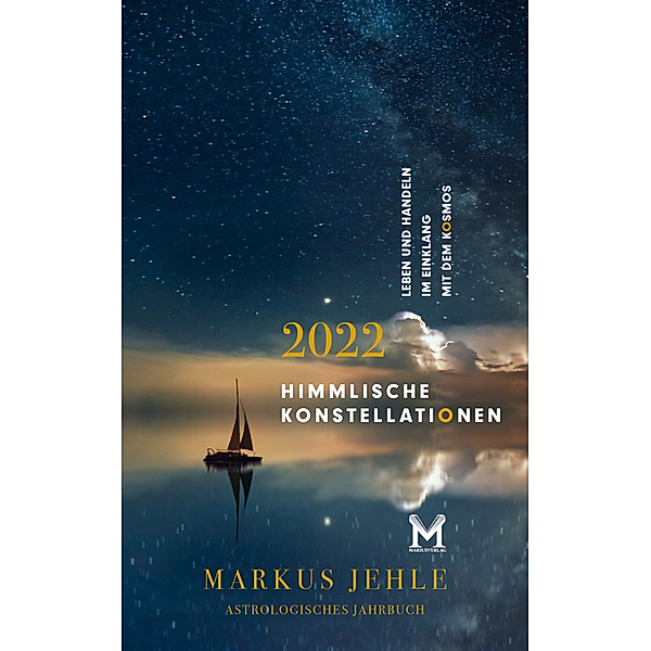 Himmlische Konstellationen 2022, Markus Jehle