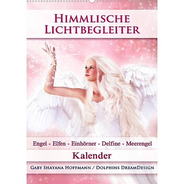 Himmlische Lichtbegleiter - Kalender (Wandkalender 2023 DIN A2 hoch), Gaby Shayana Hoffmann