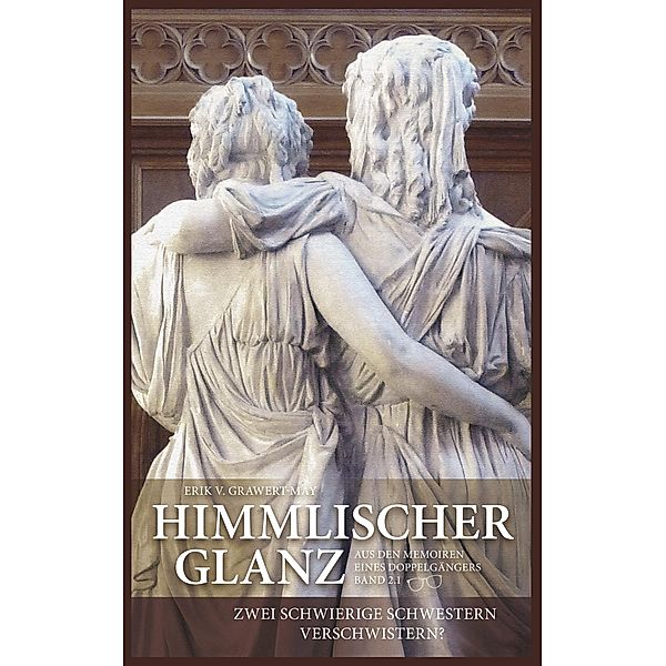 Himmlischer Glanz, Erik V. Grawert-May