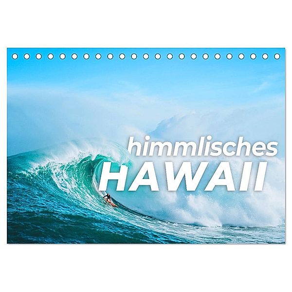 Himmlisches Hawaii (Tischkalender 2025 DIN A5 quer), CALVENDO Monatskalender, Calvendo, Happy Monkey