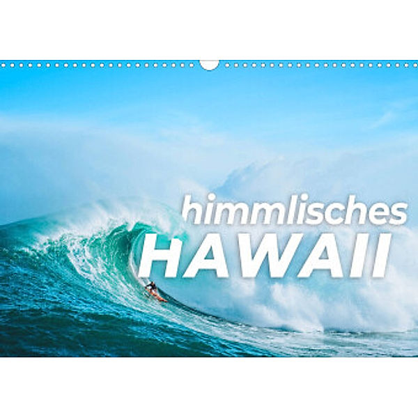 Himmlisches Hawaii (Wandkalender 2022 DIN A3 quer), SF