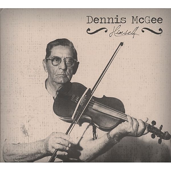 Himself, Dennis Mcgee