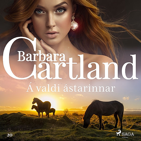 Hin eilífa sería - 17 - Á valdi ástarinnar (Hin eilífa sería Barböru Cartland 17), Barbara Cartland