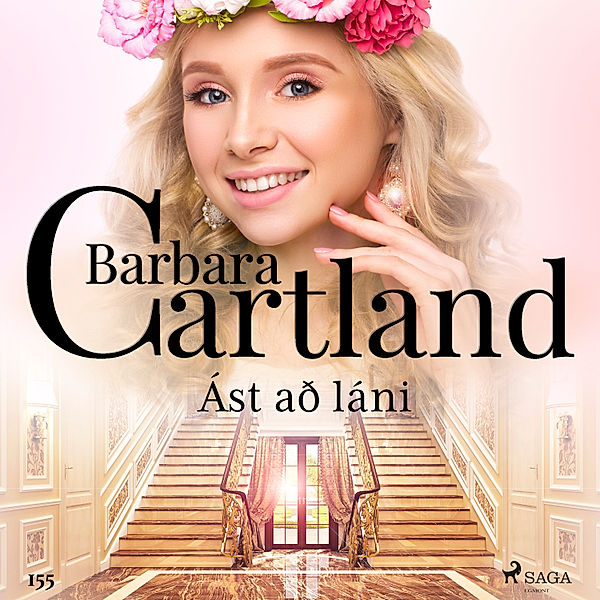 Hin eilífa sería - 3 - Ást að láni (Hin eilífa sería Barböru Cartland 3), Barbara Cartland