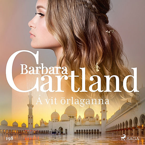 Hin eilífa sería - 4 - Á vit örlaganna (Hin eilífa sería Barböru Cartland 4), Barbara Cartland